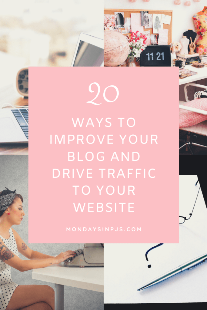 20 Ways to Improve Your Blog and Drive Traffic to Your Website, Pinterest image