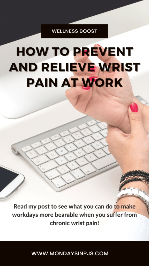 How to relieve wrist pain at work