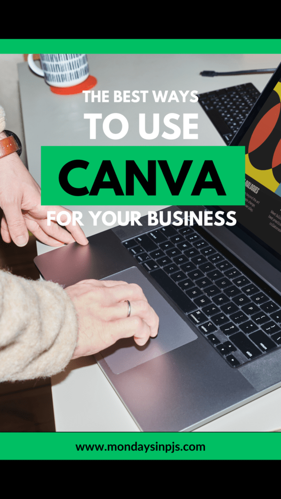 Best ways to use Canva for business Pin