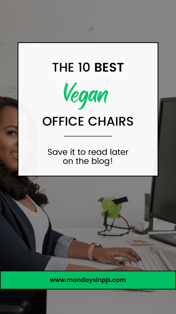 The 10 best vegan office chairs Pin