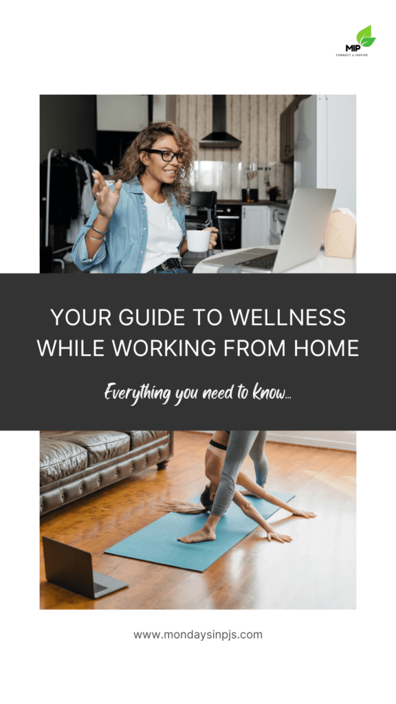 your guide to wellness while working from home pin